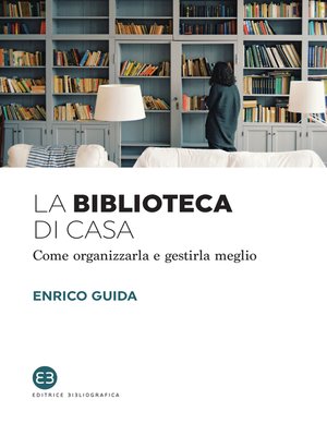 cover image of La biblioteca di casa